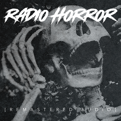 Radio Horror: Volume I